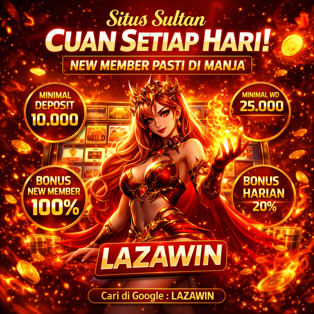 LAZAWIN 📌 Slot Dana 10Ribu Resmi & Terpercaya 2026 Deposit Murah Menang Besar